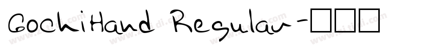 GochiHand Regular字体转换